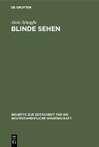 Blinde sehen (eBook, PDF)