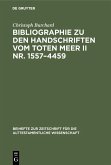 Bibliographie zu den Handschriften vom Toten Meer II Nr. 1557-4459 (eBook, PDF)