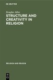 Structure and Creativity in Religion (eBook, PDF)