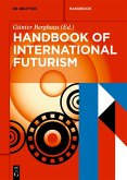 Handbook of International Futurism (eBook, PDF)