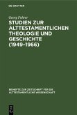 Studien zur alttestamentlichen Theologie und Geschichte (1949-1966) (eBook, PDF)