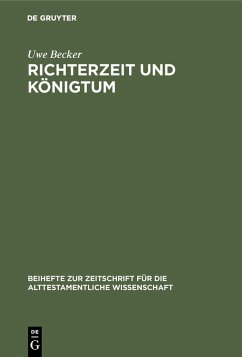 Richterzeit und Königtum (eBook, PDF) - Becker, Uwe