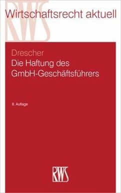 Die HaFtung des GmbH-Geschäftsführers (eBook, ePUB) - Drescher, Ingo