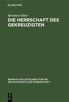 Cover Die Herrschaft des Gekreuzigten (eBook, PDF)
