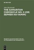 The Samaritan Chronicle No. II (or: Sepher Ha-Yamim) (eBook, PDF)