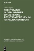 Rechtssätze in gebundener Sprache und Rechtssatzreihen im israelischen Recht (eBook, PDF)