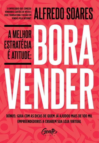 A melhor estratégia é atitude: Bora vender (eBook, ePUB) A melhor estratégia é atitude: Bora vender (eBook, ePUB)
