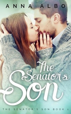 The Senator's Son (eBook, ePUB) - Albo, Anna