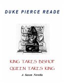 King Takes Bishop, Queen Takes King - A Pagan Novella (eBook, ePUB)