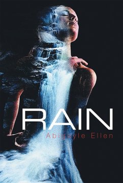 Rain (eBook, ePUB) - Ellen, Abigayle