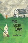 The Sixth Day (eBook, ePUB)