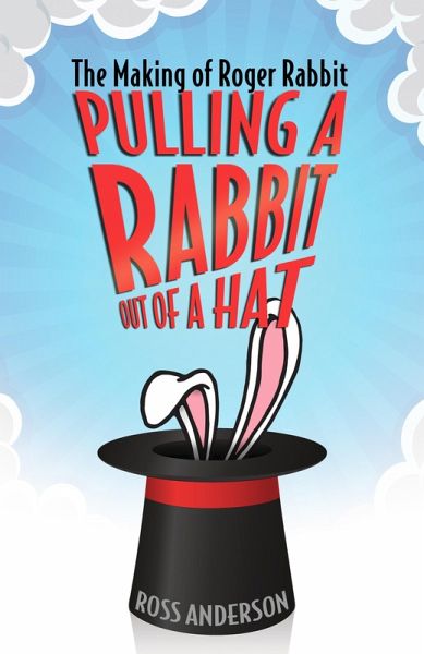 Pulling a Rabbit Out of a Hat (eBook, ePUB) Pulling a Rabbit Out of a Hat (eBook, ePUB)