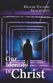Our Identity in Christ (eBook, ePUB)