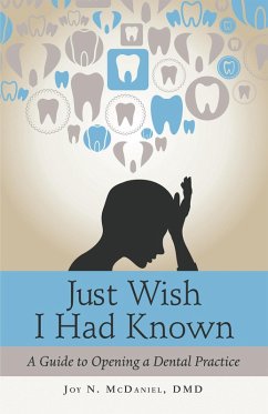 Just Wish I Had Known (eBook, ePUB) - McDaniel DMD, Joy N.