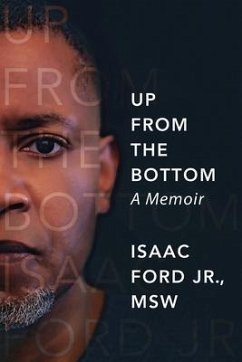 Up From The Bottom (eBook, ePUB) - Ford, Isaac