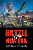Battle of the New Era (eBook, ePUB)