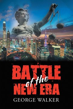 Battle of the New Era (eBook, ePUB) - Walker, George