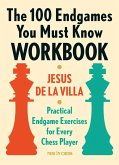 100 Endgames You Must Know Workbook (eBook, ePUB)