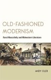 Old-Fashioned Modernism (eBook, ePUB)