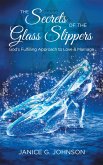 The Secrets of the Glass Slippers (eBook, ePUB)