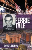 A Ferrie Tale (eBook, ePUB)