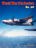 World War 2 In Review No. 60 (eBook, ePUB)