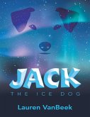 Jack: The Ice Dog (eBook, ePUB)