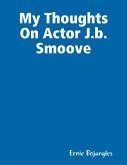 My Thoughts On Actor J.b. Smoove (eBook, ePUB)