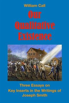 Our Qualitative Existence (eBook, ePUB) - Call, William