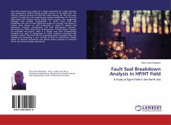 Fault Seal Breakdown Analysis in HP/HT Field - Obeahon, Percy Paul