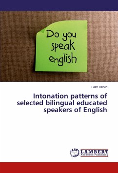 Intonation patterns of selected bilingual educated speakers of English