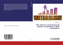 The role of a novel group of plastid transporters in GSH metabolism - Lim, Tingsen