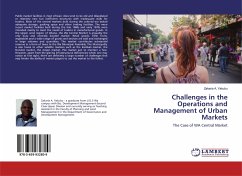 Challenges in the Operations and Management of Urban Markets