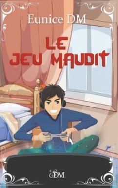 Le jeu maudit - DM, Eunice