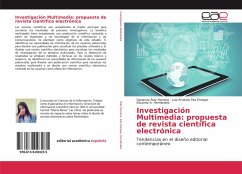 Investigación Multimedia: propuesta de revista científica electrónica