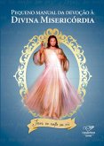 Pequeno manual da devoção à Divina Misericórdia (eBook, ePUB)