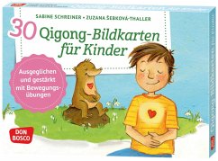 30 Qigong-Bildkarten für Kinder - Schreiner, Sabine;Sebková-Thaller, Zuzana