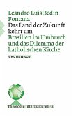 Das Land der Zukunft kehrt um