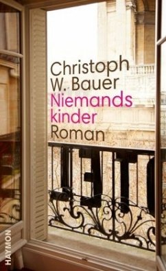 Niemandskinder - Bauer, Christoph W.