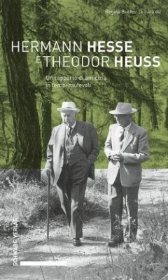 Hermann Hesse e Theodor Heuss - Bucher, Regina