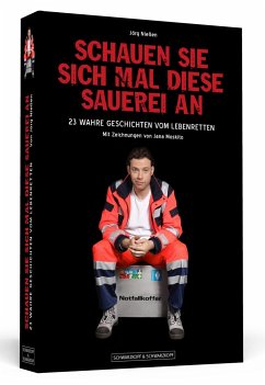 Schauen Sie sich mal diese Sauerei an - Nießen, Jörg