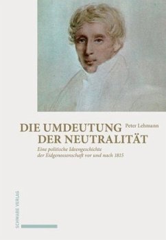 Die Umdeutung der Neutralität - Lehmann, Peter
