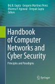 Handbook of Computer Networks and Cyber Security