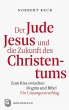 Der Jude Jesus und die Zukunft des... - Bild 1
