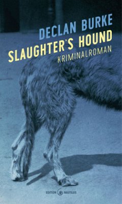 Slaughter's Hound - Burke, Declan