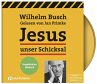Jesus unser Schicksal - Bild 1