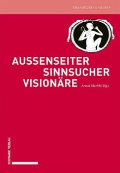 Cover Außenseiter - Sinnsucher - Visionäre / Eranos 2017 / 2018