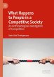 What Happens to People in a Competitive... - Bild 1