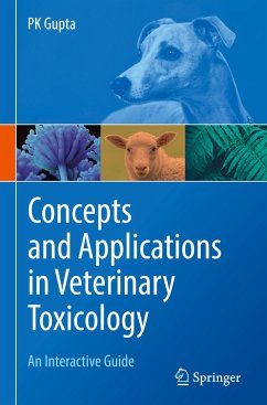 Concepts and Applications in Veterinary Toxicology - Gupta, PK