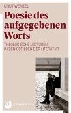 Poesie des aufgegebenen Worts